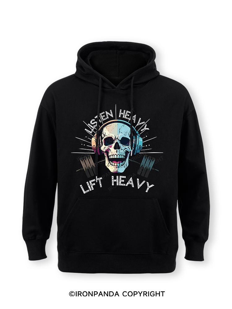 Listen Heavy Lift Heavy Skull Workout Classic Gym Hoodie