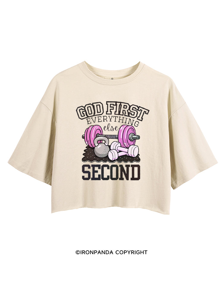 GOD FIRST EVERYTHING ELSE SECOND CROP TOPS