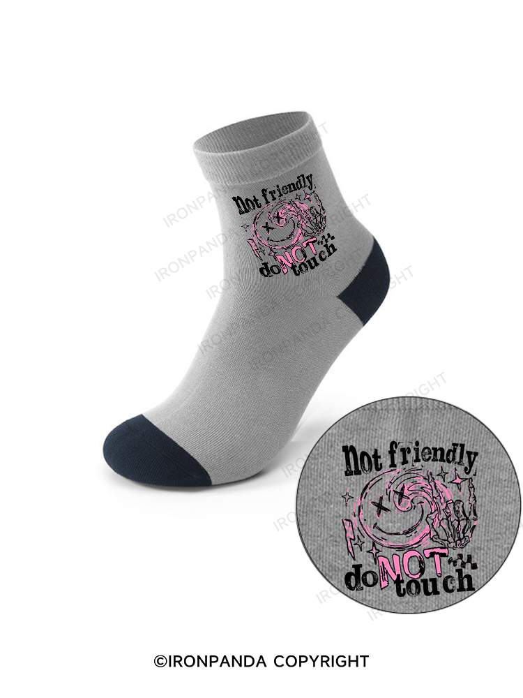 Not friendly, do not touch Crew Socks