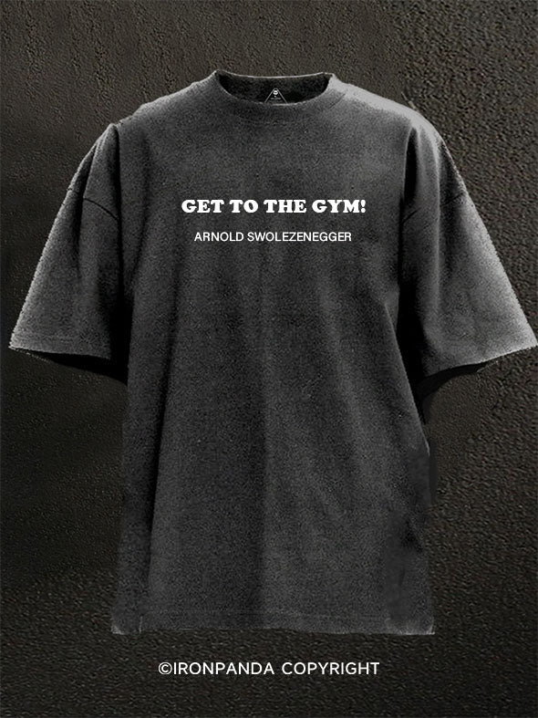 Get to the Gym Washed Gym Shirt