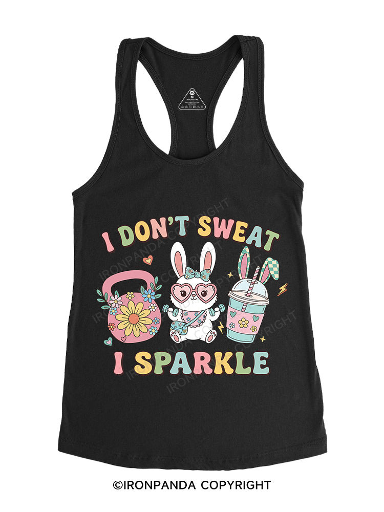 I DON’T SWEAT, I SPARKLE Gym Racerback Tank