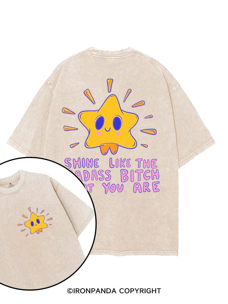 SHINE LIKE THE BADASS printed Gym Shirt