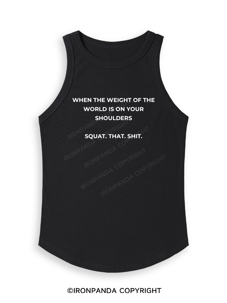 SQUAT. THAT. SHIT Fitted Tank Top