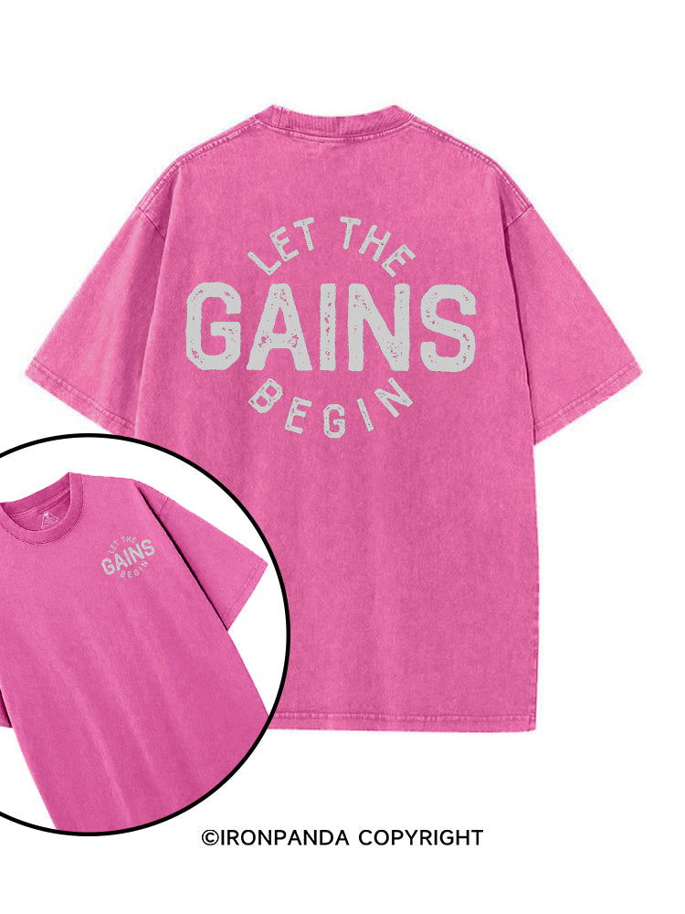 LET THE GAINS BEGIN printed Gym Shirt