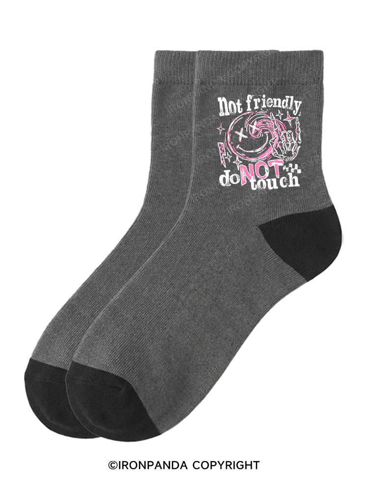 Not friendly, do not touch Crew Socks