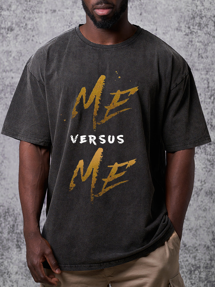 me versus me Washed Gym Shirt