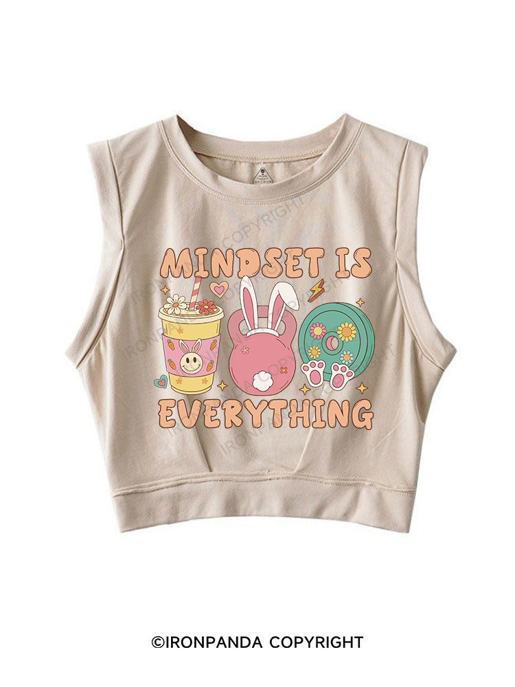 MINDSET IS EVERYTHING SLEEVELESS CROP TOPS