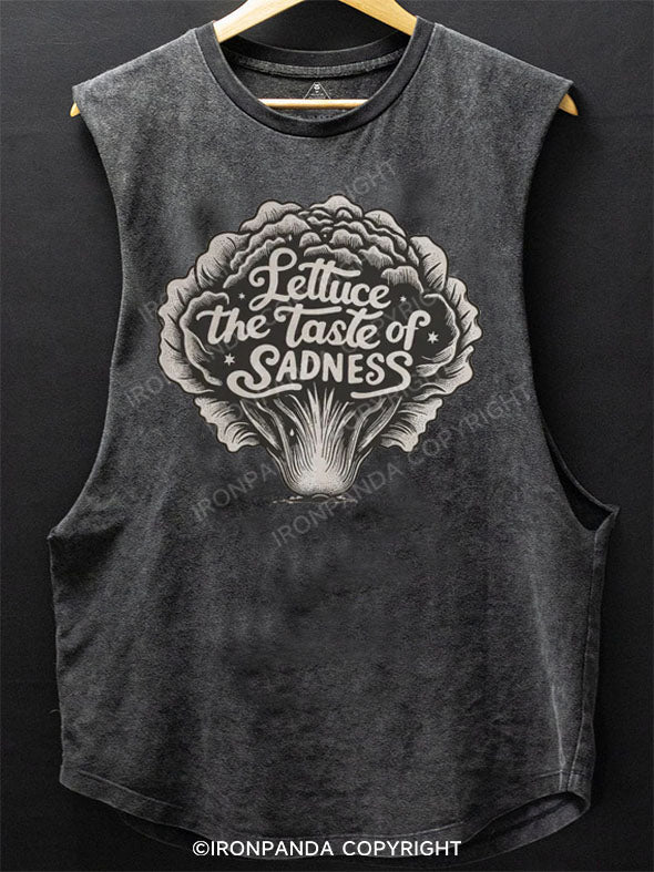 Lettuce The Taste Of Sadness Scoop Bottom Cotton Tank
