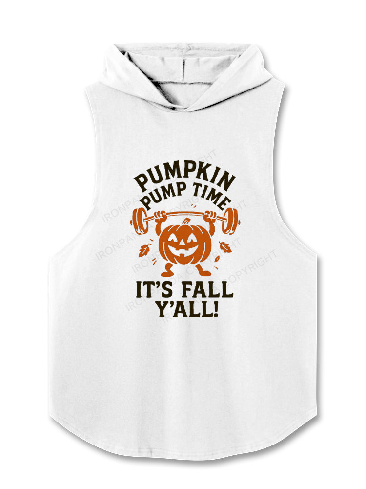 PUMPKIN PUMP TIME IT'S FALL Y'ALL! Hooded Tank