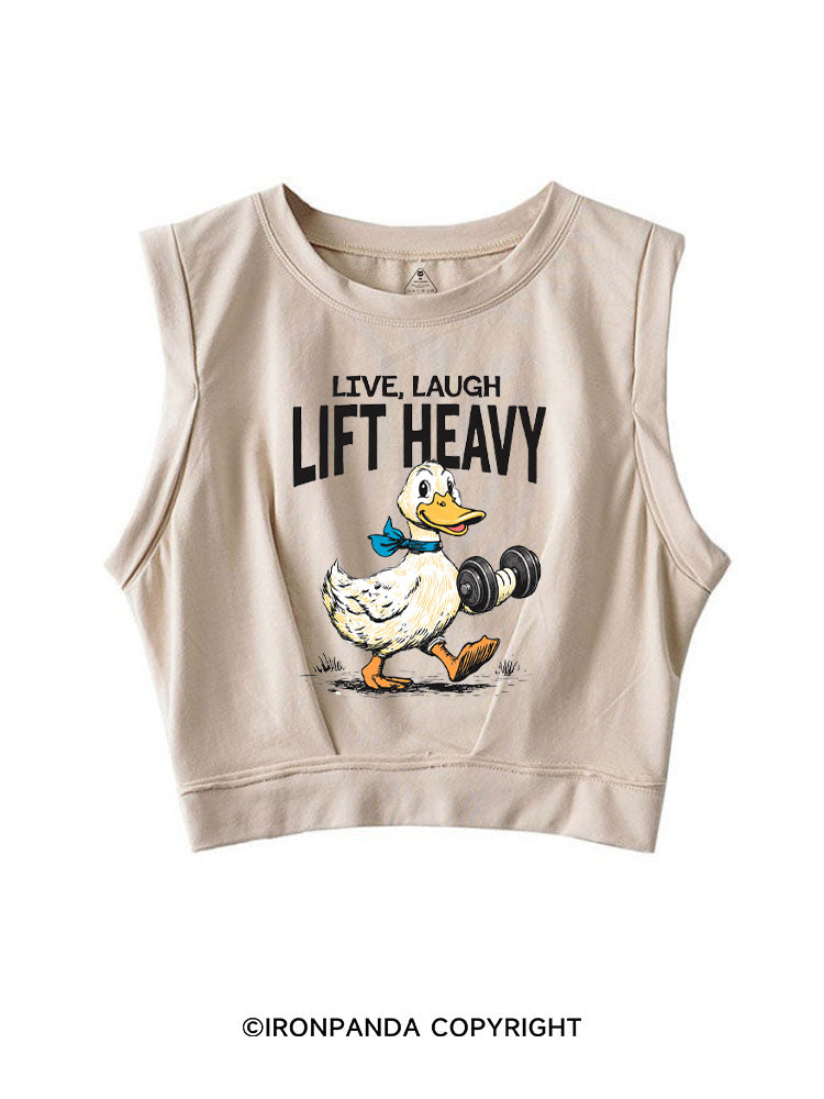 LIVE LAUGH LIFT HEAVY GYM DUCK SLEEVELESS CROP TOPS