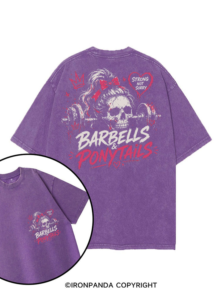 BARBELLS & PONYTAILS STRONG NOT SORRY printed Gym Shirt