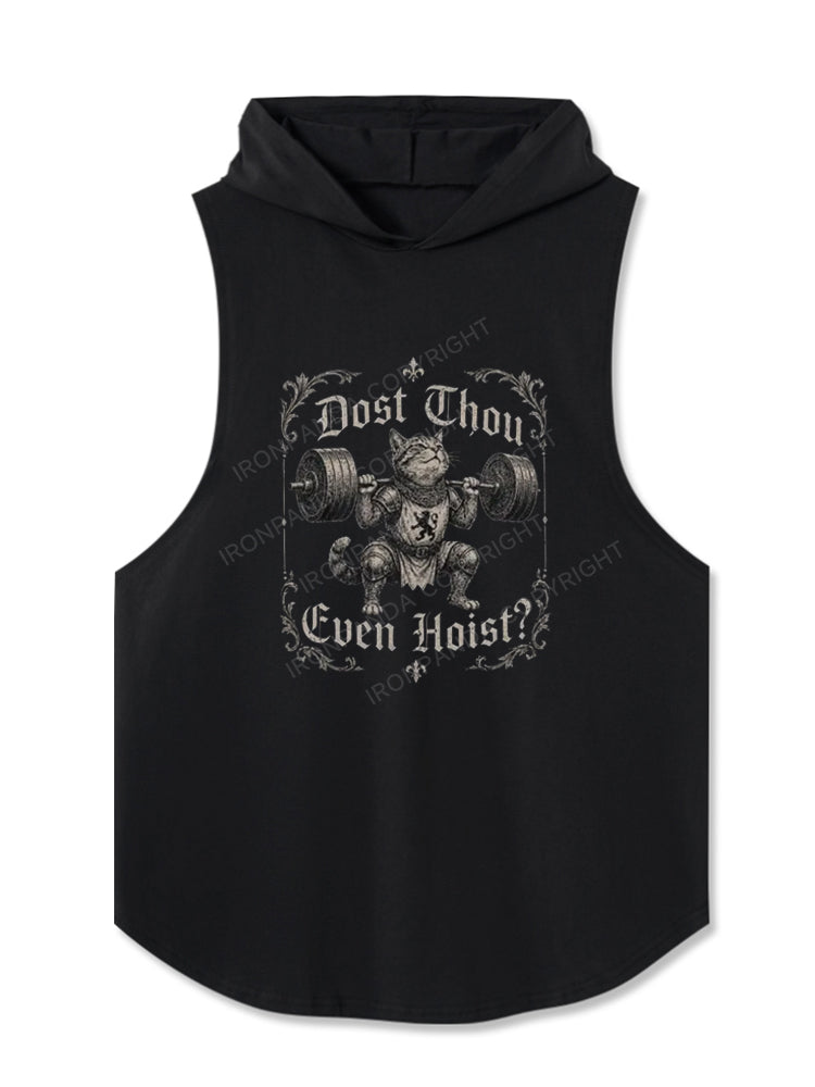 Dost Thou Even Hoist Cat Hooded Tank