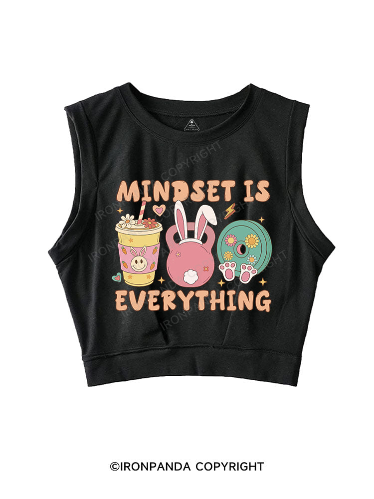 MINDSET IS EVERYTHING SLEEVELESS CROP TOPS