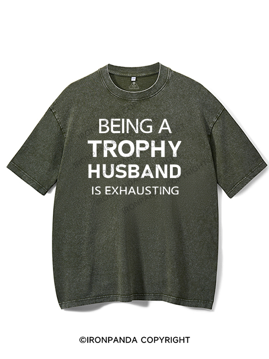 Being a trophy husband Washed Gym Shirt
