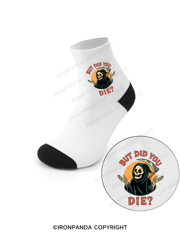 But did you die Ghost Crew Socks