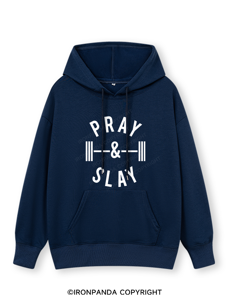 PRAY AND SLAY Classic Gym Hoodie