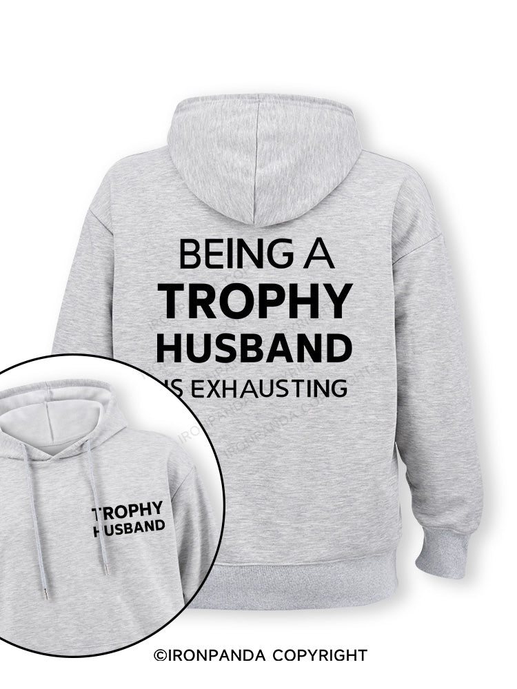 Being a trophy husband Double-Sided Printed Classic Gym Hoodie