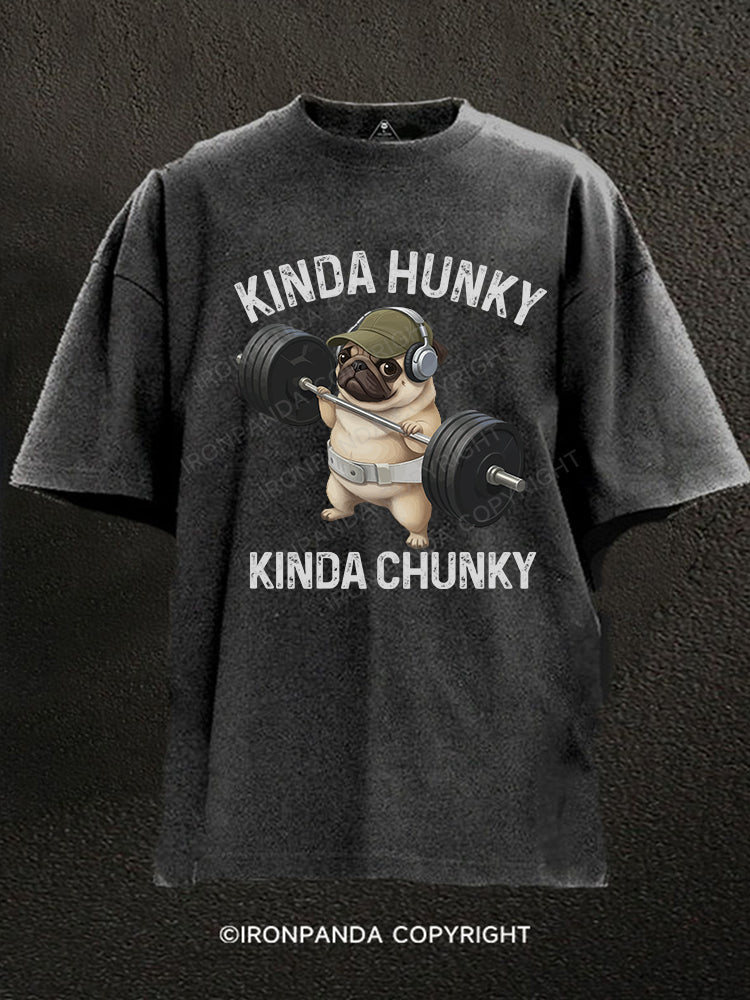 Kinda Hunky Kinda Chunky Washed Gym Shirt