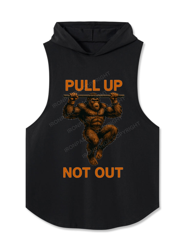 Bigfoot Pull Up Not Out Fitness Hooded Tank