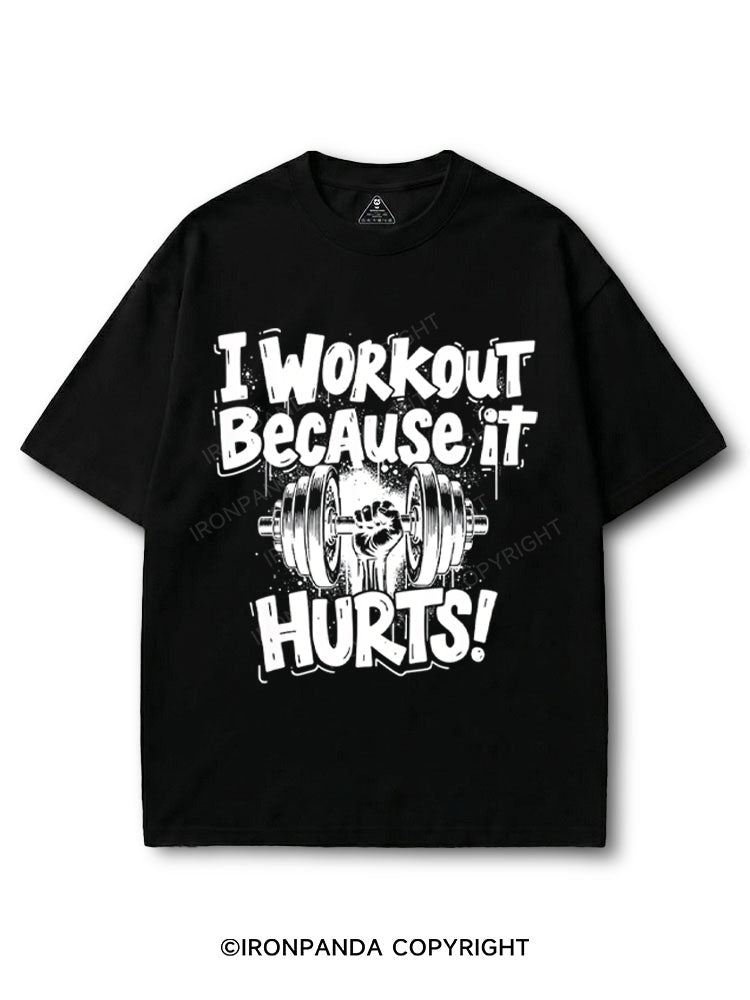 I Workout Because It Hurts Gym Motivation COTTON PUMP COVER