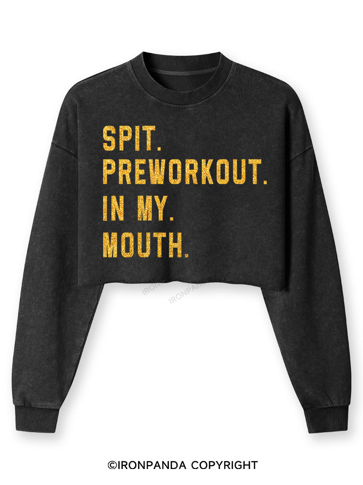 SPIT PREWORKOUT IN MY MOUTH Washed Long-Sleeve Crop Top