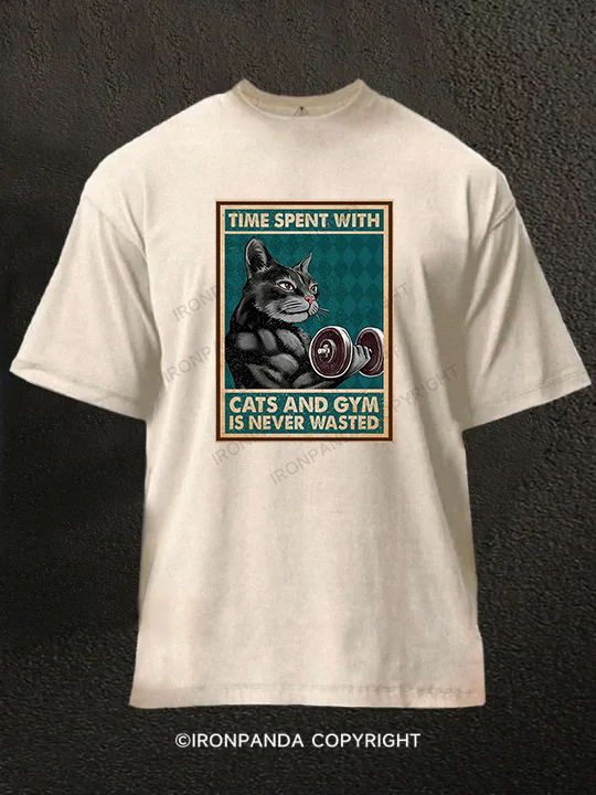 Time Spent with Cats and Gym Is Never Wasted Washed Gym Shirt