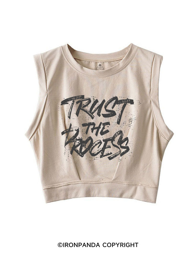 TRUST THE PROCESS SLEEVELESS CROP TOPS