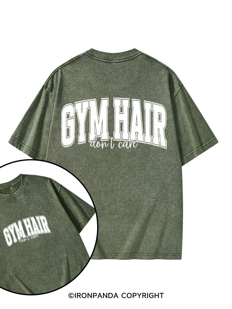 GYM HAIR, don't care printed Gym Shirt