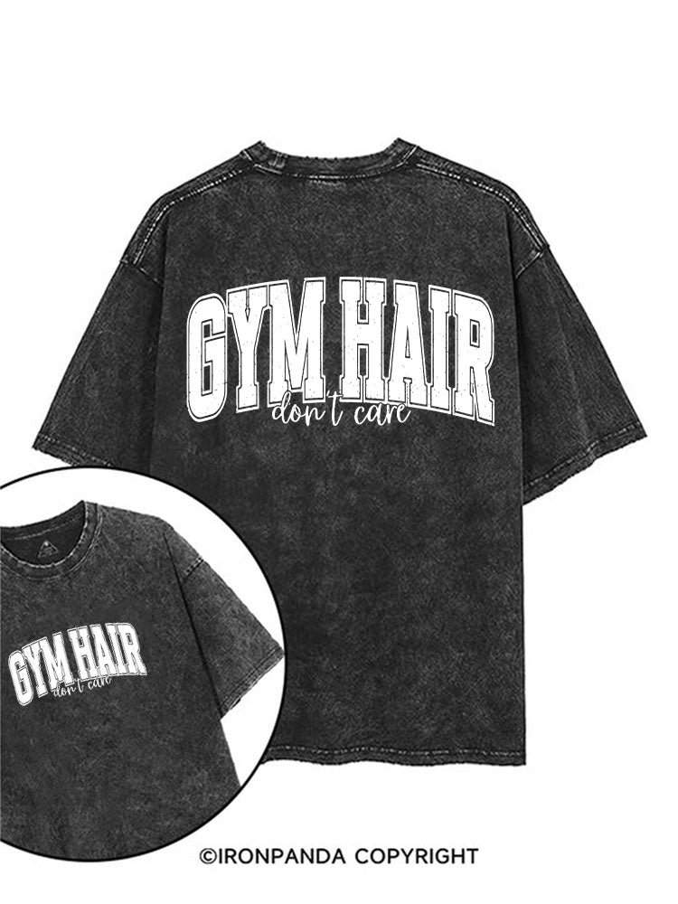 GYM HAIR, don't care printed Gym Shirt