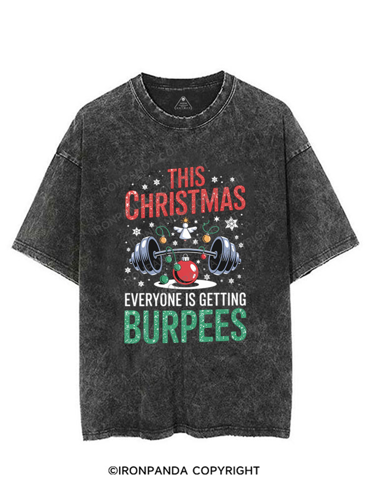 THIS CHRISTMAS EVERYONE IS GETTING BURPEES VINTAGE GYM SHIRT