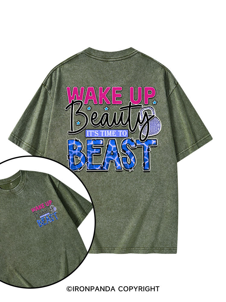 WAKE UP BEAUTY, IT'S TIME TO BEAST printed Gym Shirt