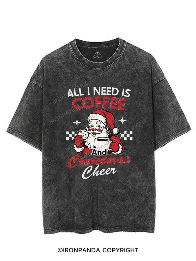 ALL I NEED IS COFFEE AND CHRISTMAS CHEER VINTAGE GYM SHIRT