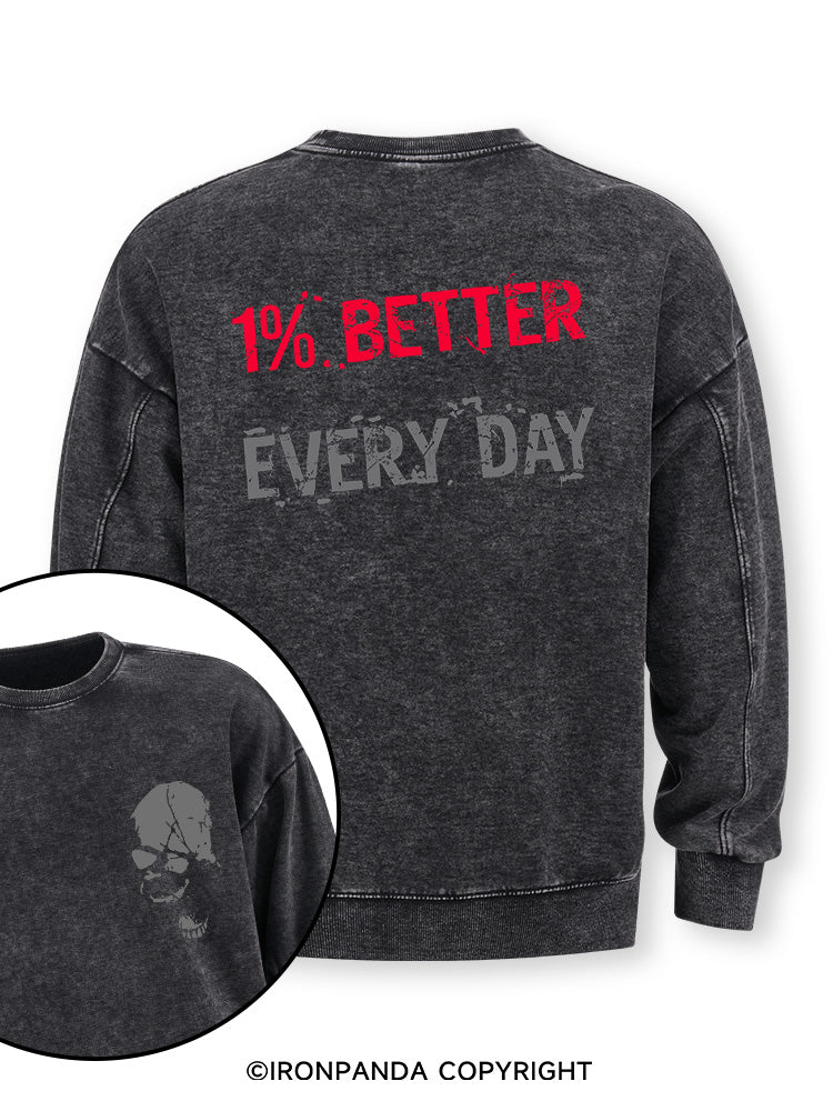 1% Better Every Day Skull Double-Sided Printed Washed Sweatshirt
