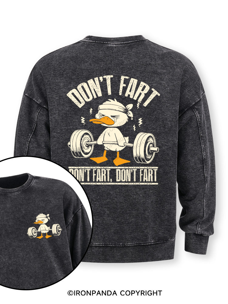 Don't Fart Duck Double-Sided Printed Washed Sweatshirt