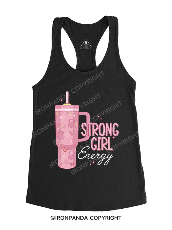 STRONG GIRL ENERGY Gym Racerback Tank