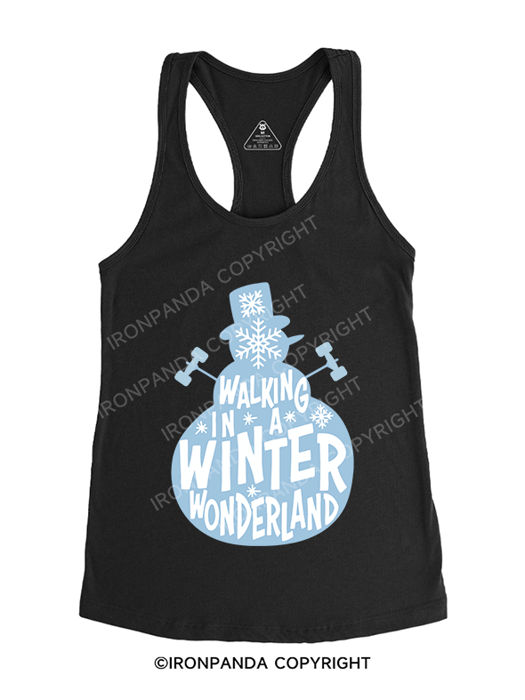 WALKING IN A WINTER WONDERLAND Gym Racerback Tank