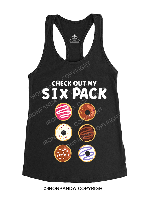 CHECK OUT MY SIX PACK Gym Racerback Tank