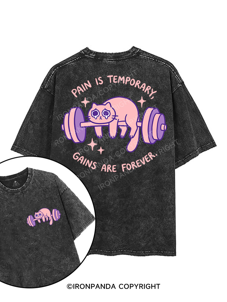 PAIN IS TEMPORARY,GAINS ARE FOREVER printed Gym Shirt