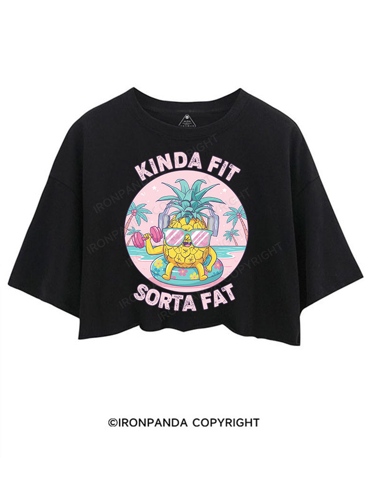Kinda Fit, Sorta Fat CROP TOPS