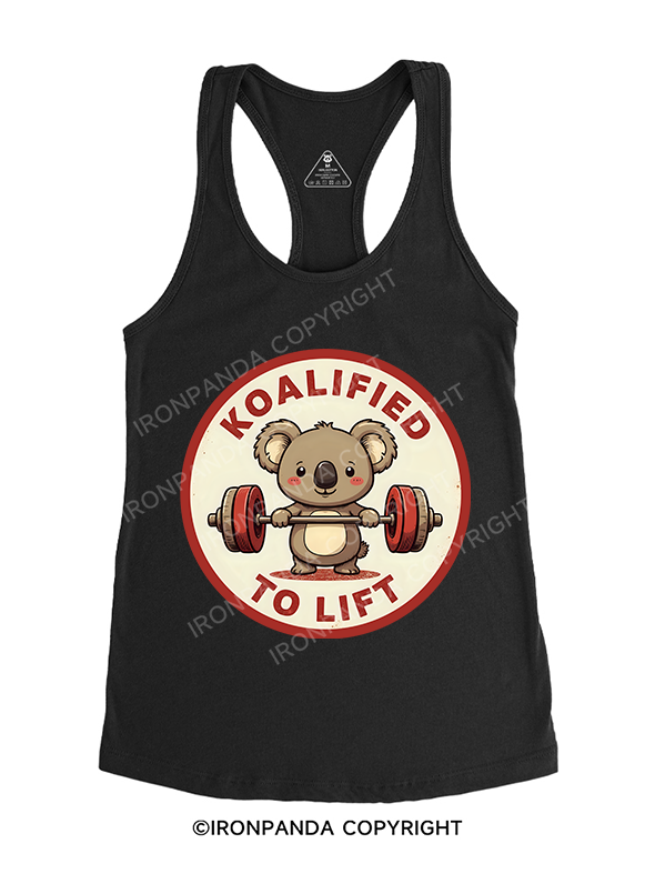 KOALIFIED TO LIFT Gym Racerback Tank