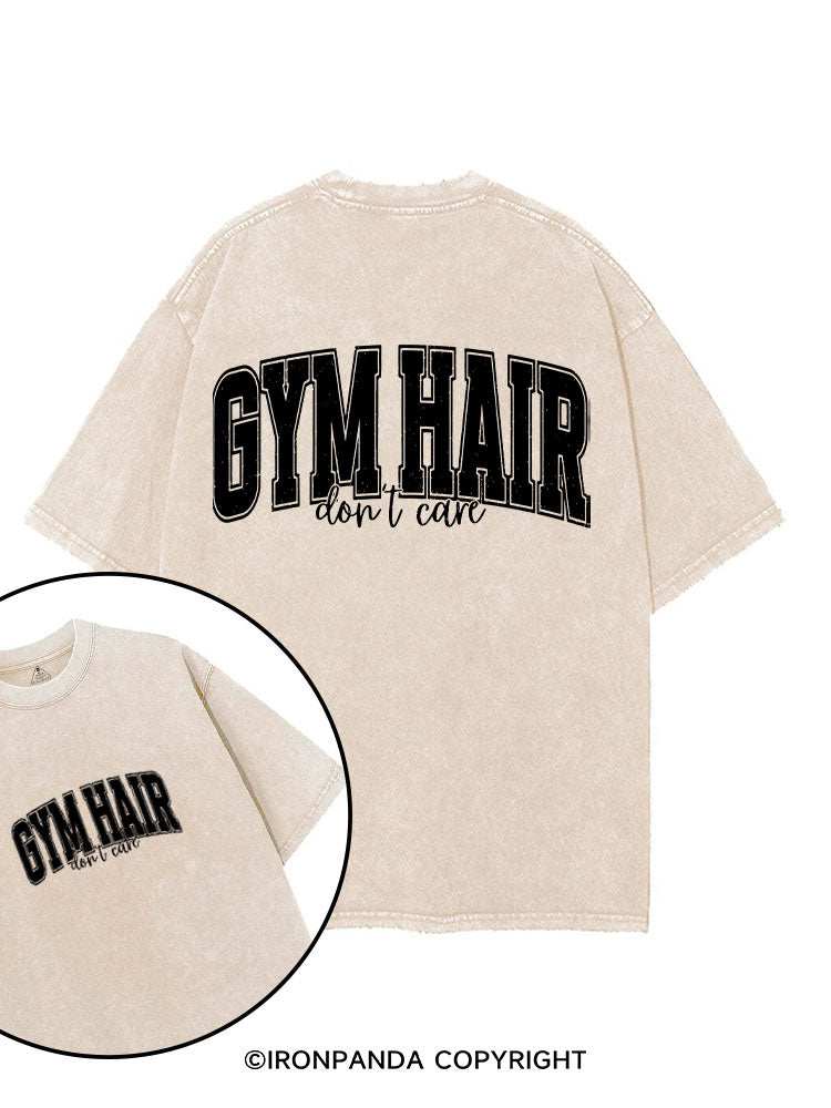 GYM HAIR, don't care printed Gym Shirt