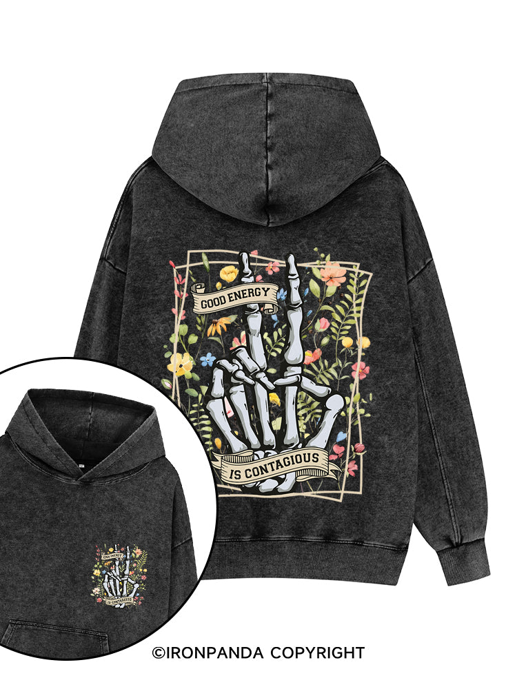 GOOD ENERCY IS CONTAGIOUS Printed Washed Gym Hoodie