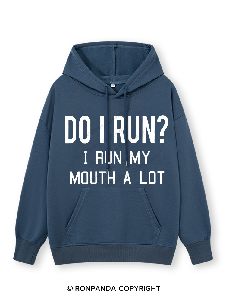 I RUN MY MOUTH  Classic Gym Hoodie