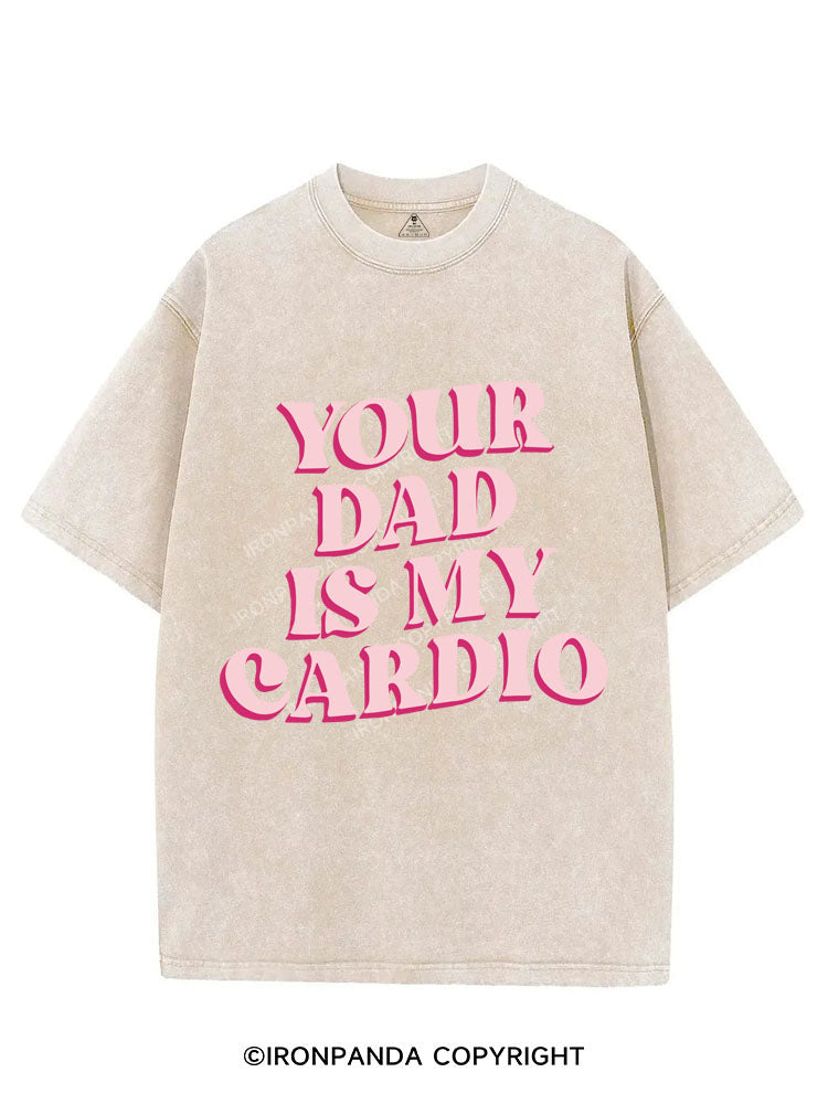 Pink Your Dad Is My Cardio Vintage Gym Shirt