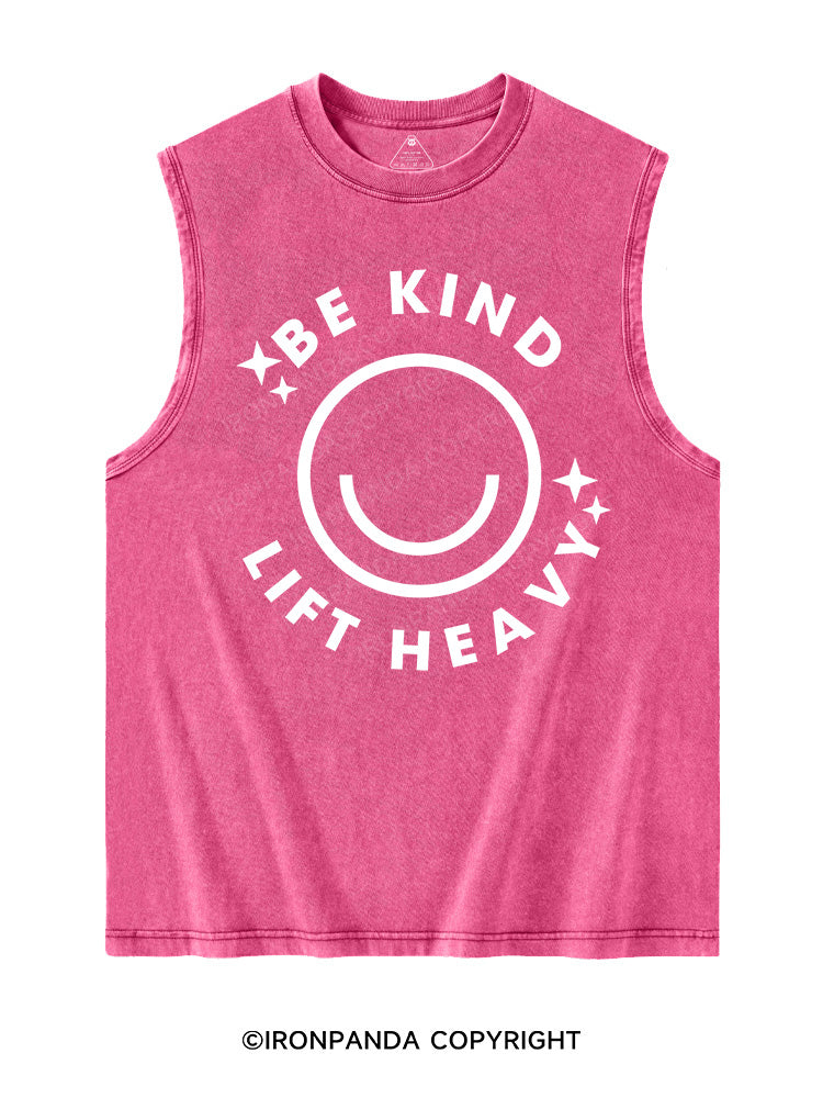 Be Kind Lift Heavy Washed Tank