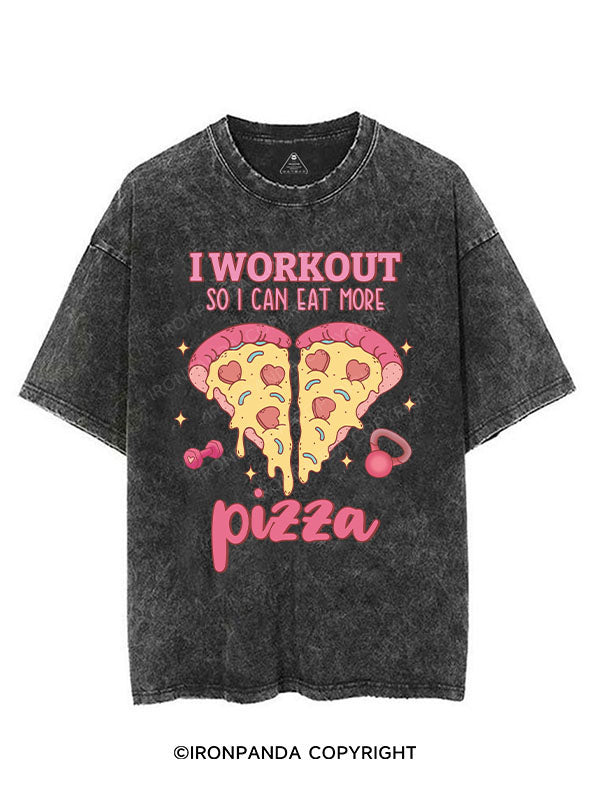 I WORKOUT SO I CAN EAT MORE PIZZA VINTAGE GYM SHIRT