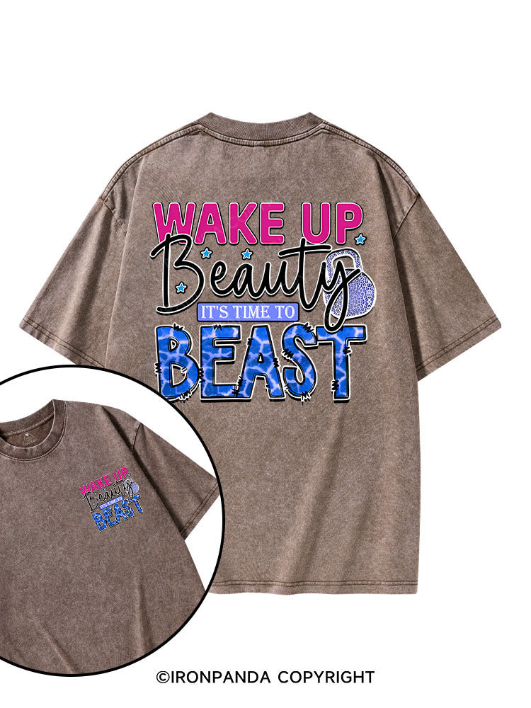 WAKE UP BEAUTY, IT'S TIME TO BEAST printed Gym Shirt