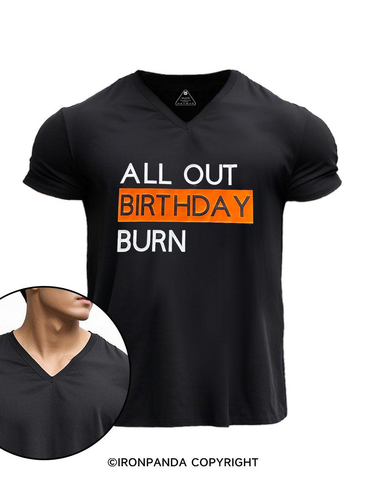 All Out Birthday Burn V-neck Gym Shirt