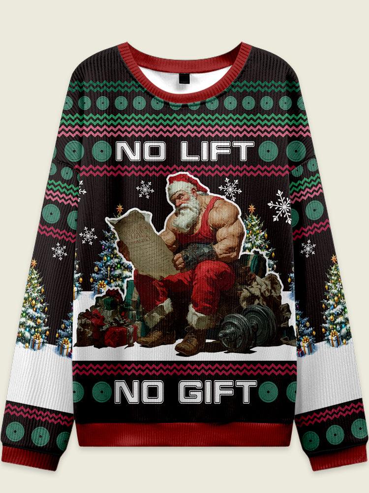 no lift no gift Fitness Theme Ugly Sweater