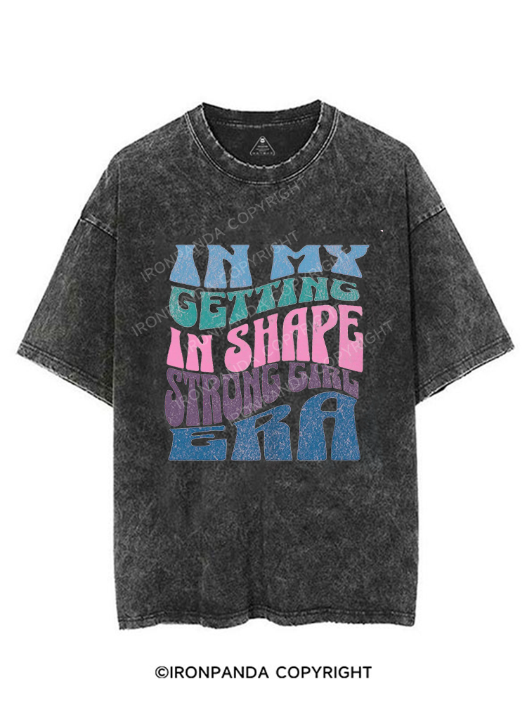 in my getting in shape strong girl era VINTAGE GYM SHIRT